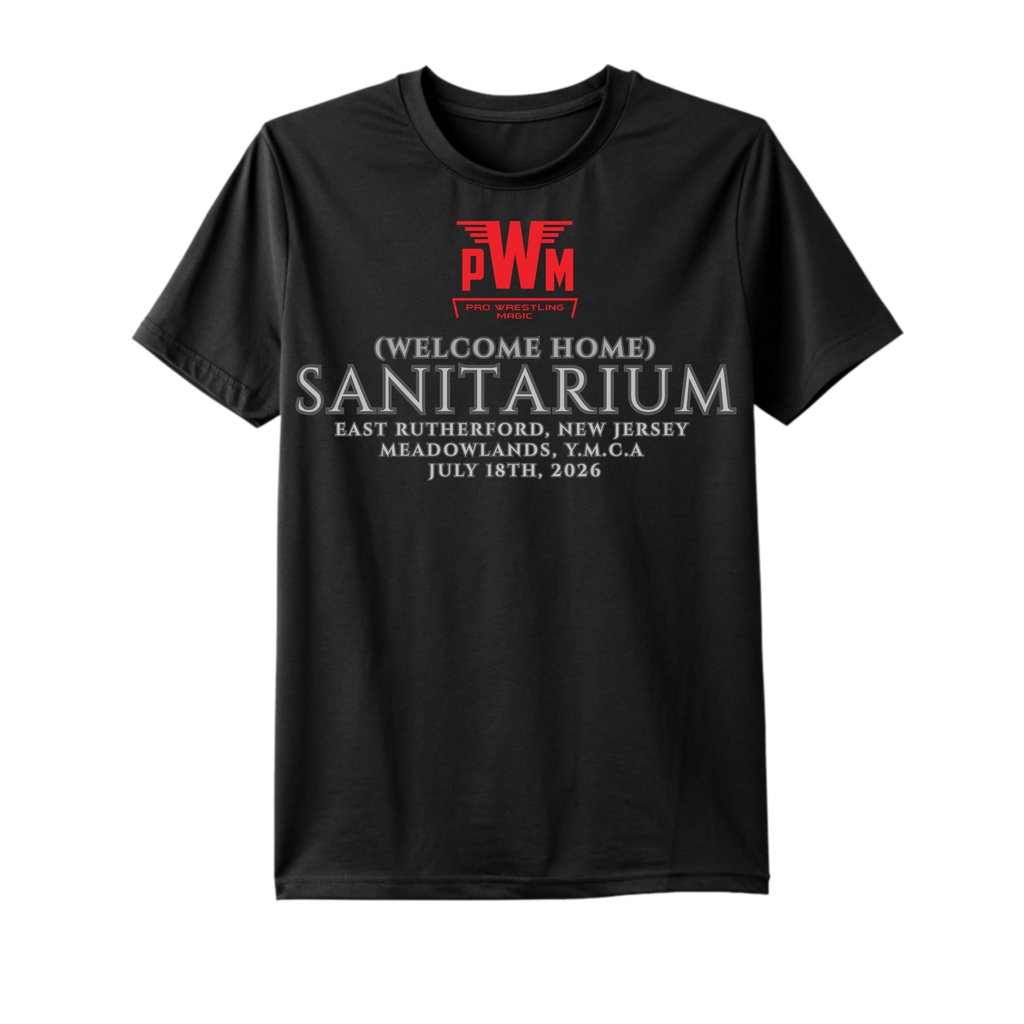 Short sleeve T shirt ( PRO WRESTLING MAGIC WELCOME HOME SANITARIUM ) Unisex